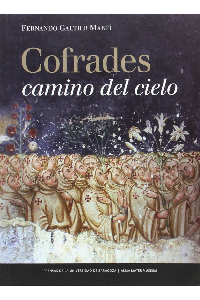 Cofrades. Camino del cielo