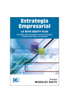 Estrategia empresarial. La ruta equity plus