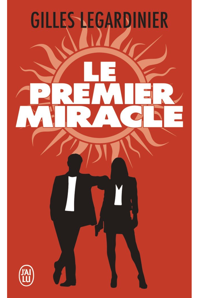 Le premier miracle