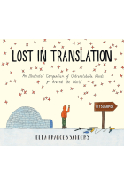 Lost in Translation: An Illustrated Compendium of Untranslatable Words