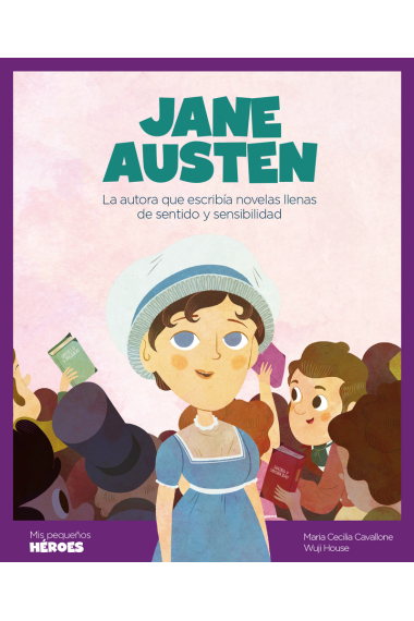 Jane Austen. La autora que escribía novelas llenas de sentido y sensibilidad