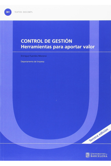 Control de gestión. Herramientas para aportar valor