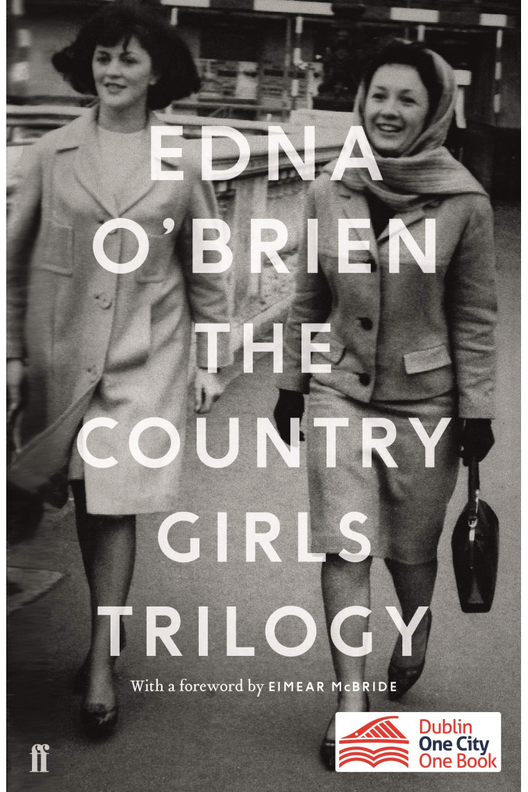 Country Girls Trilogy (The Country Girls; The Lonely Girl; Girls in their Married Bliss)