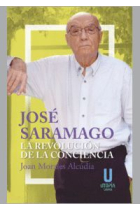 José Saramago: la revolución de la conciencia