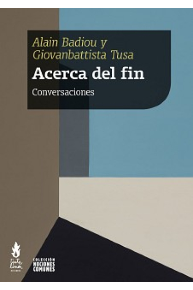 Acerca del fin (Conversaciones)