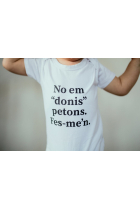 Bodi La Incorrecta: No em donis petons. Fes-me'n (Blanc 18 mesos)