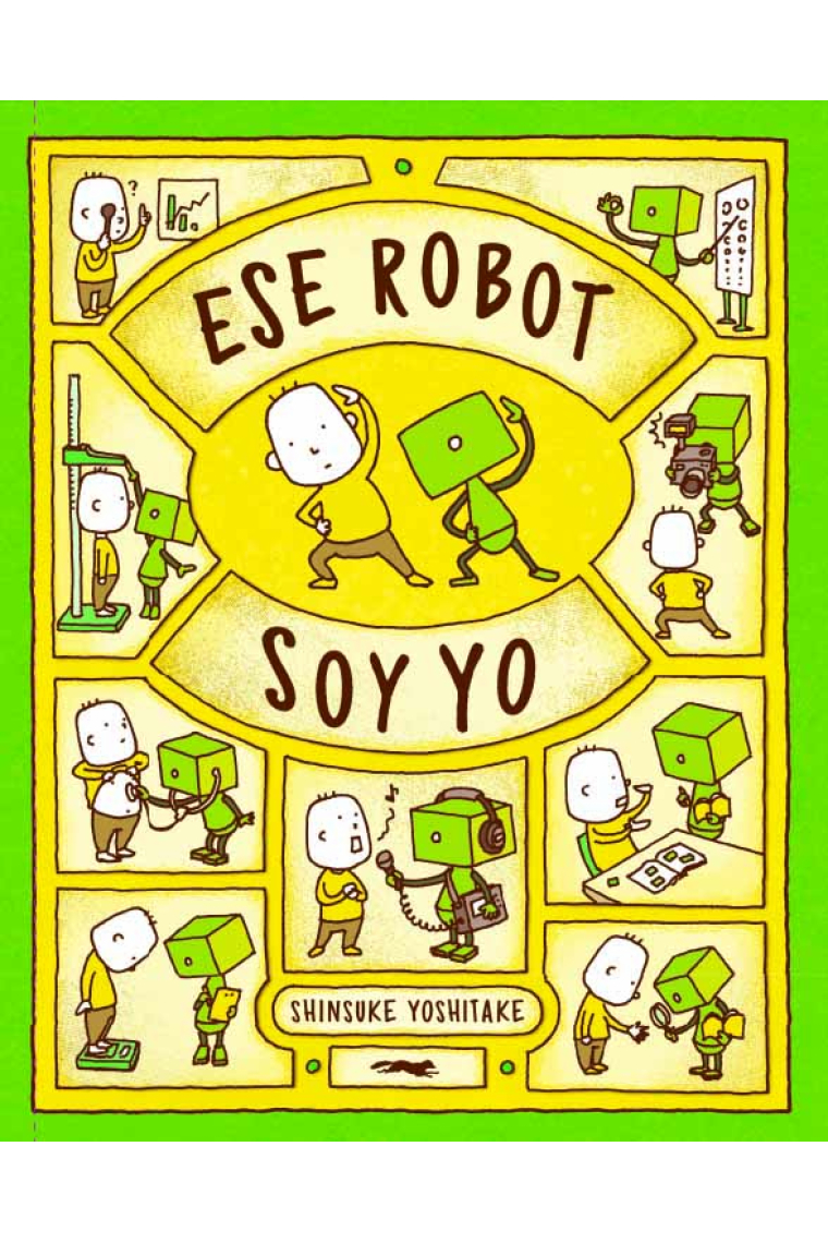 Ese robot soy yo