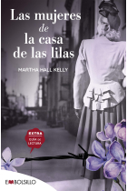 Las mujeres de la casa de las lilas.