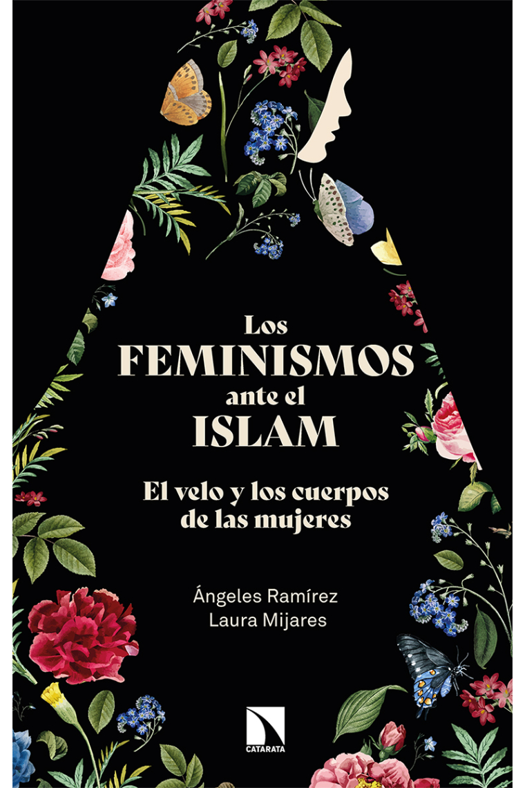 Los feminismos ante el islam. El velo y los cuerpos de las mujeres