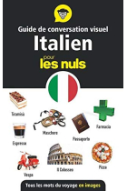 Guide de conversation visuel italien pour les nuls