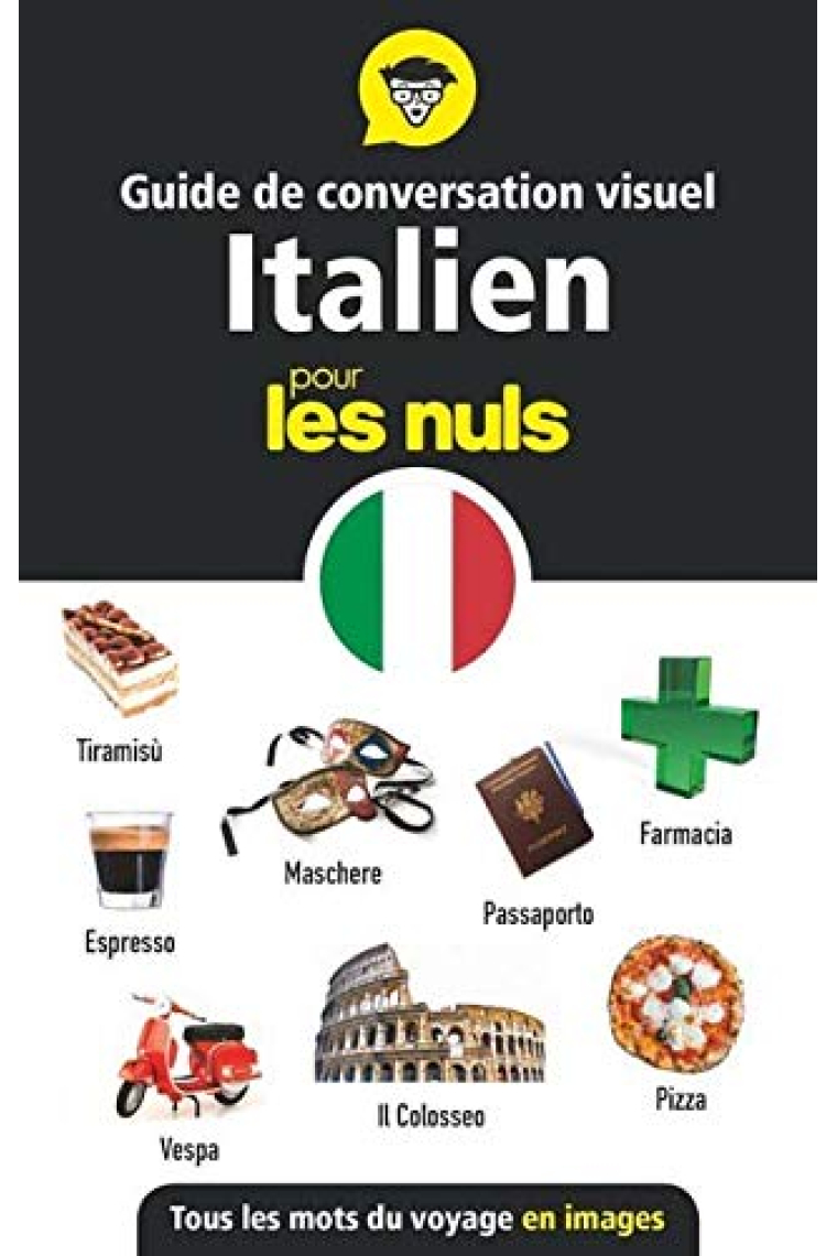 Guide de conversation visuel italien pour les nuls