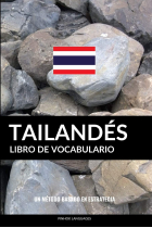 Libro de Vocabulario Tailandés: Un Método Basado en Estrategia