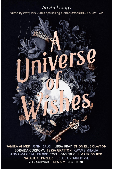 A Universe of Wishes: A We Need Diverse Books Anthology