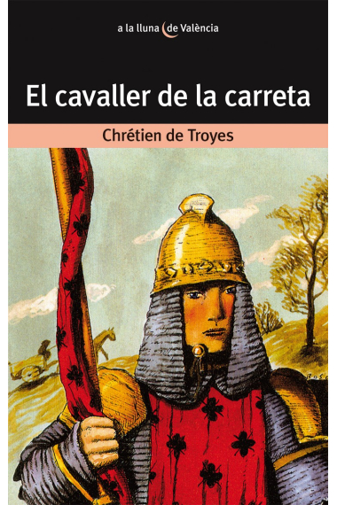 El cavaller de la carreta