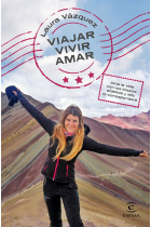 Viajar, vivir, amar