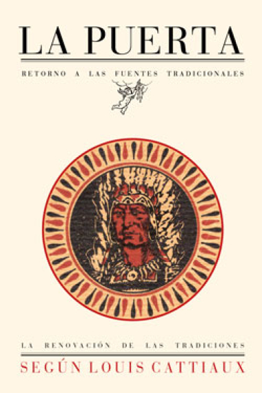 La renovación de las tradiciones (Según Louis Cattiaux)