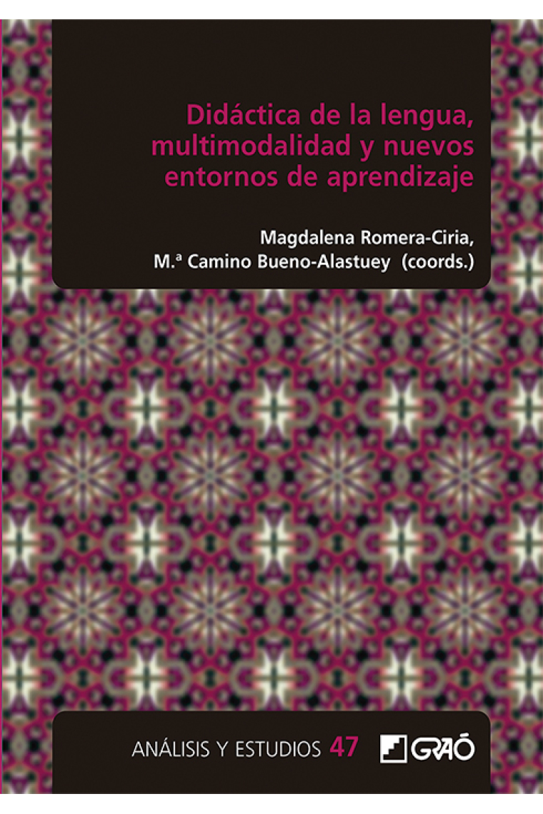 Didáctica de la lengua, multimodalidad y nuevos entornos de aprendizaje