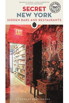 Secret New York - Hidden Bars & Restaurants ('secret' Guides)