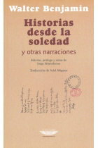 Historias desde la soledad (y otras narraciones)