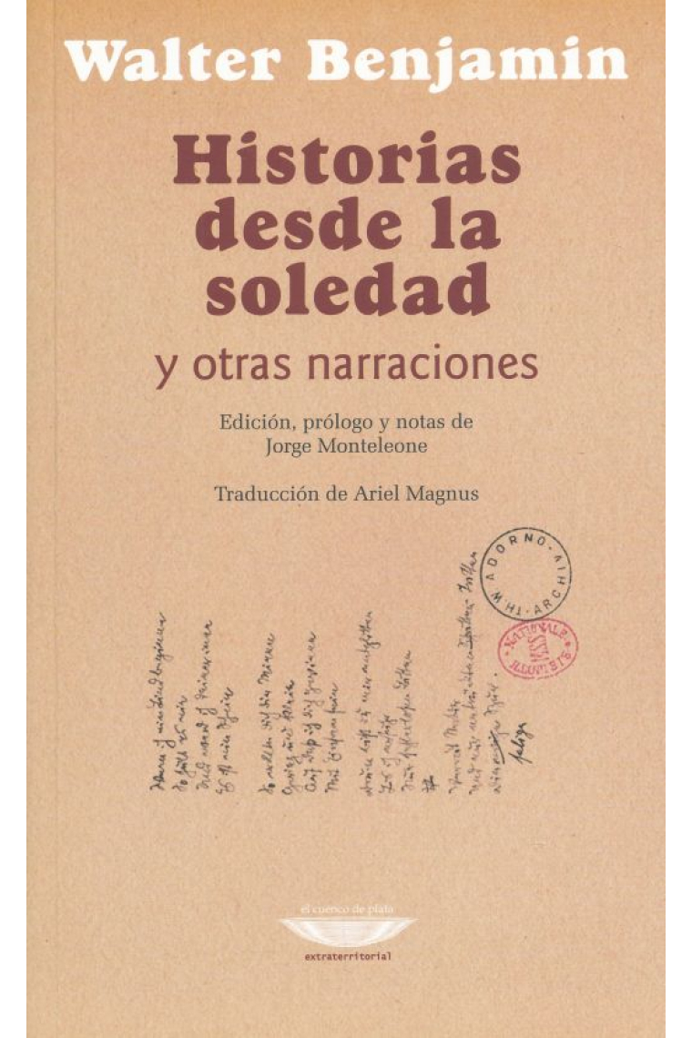 Historias desde la soledad (y otras narraciones)