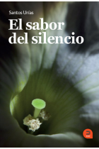 El sabor del silencio