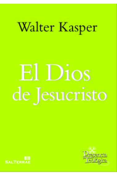 El Dios de Jesucristo