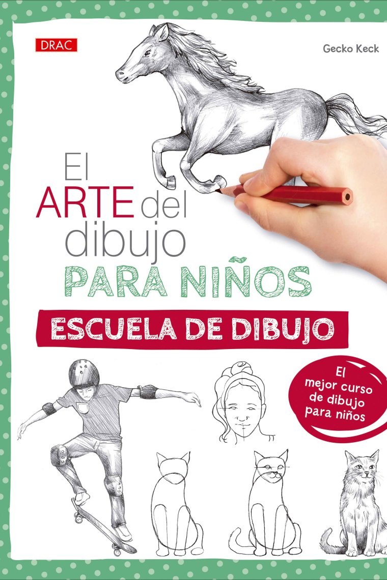 El arte del dibujo para niños. Escuela de dibujo