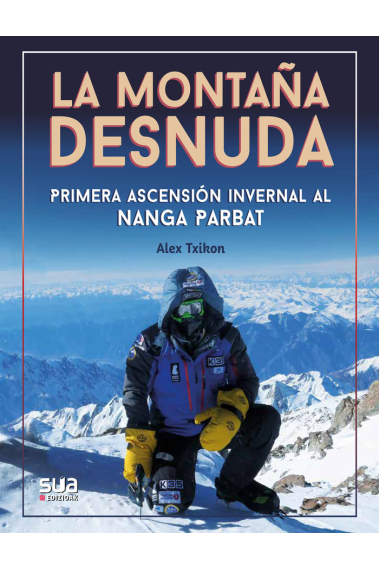 La montaña desnuda - Primera invernal al Nanga Parbat