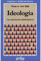 Ideología. Una aproximación multidisciplinaria