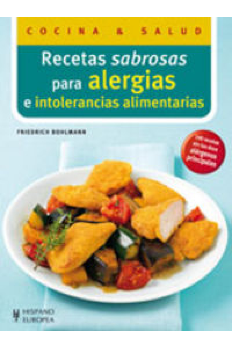 Recetas sabrosas para alergias e intolerancias alimentarias