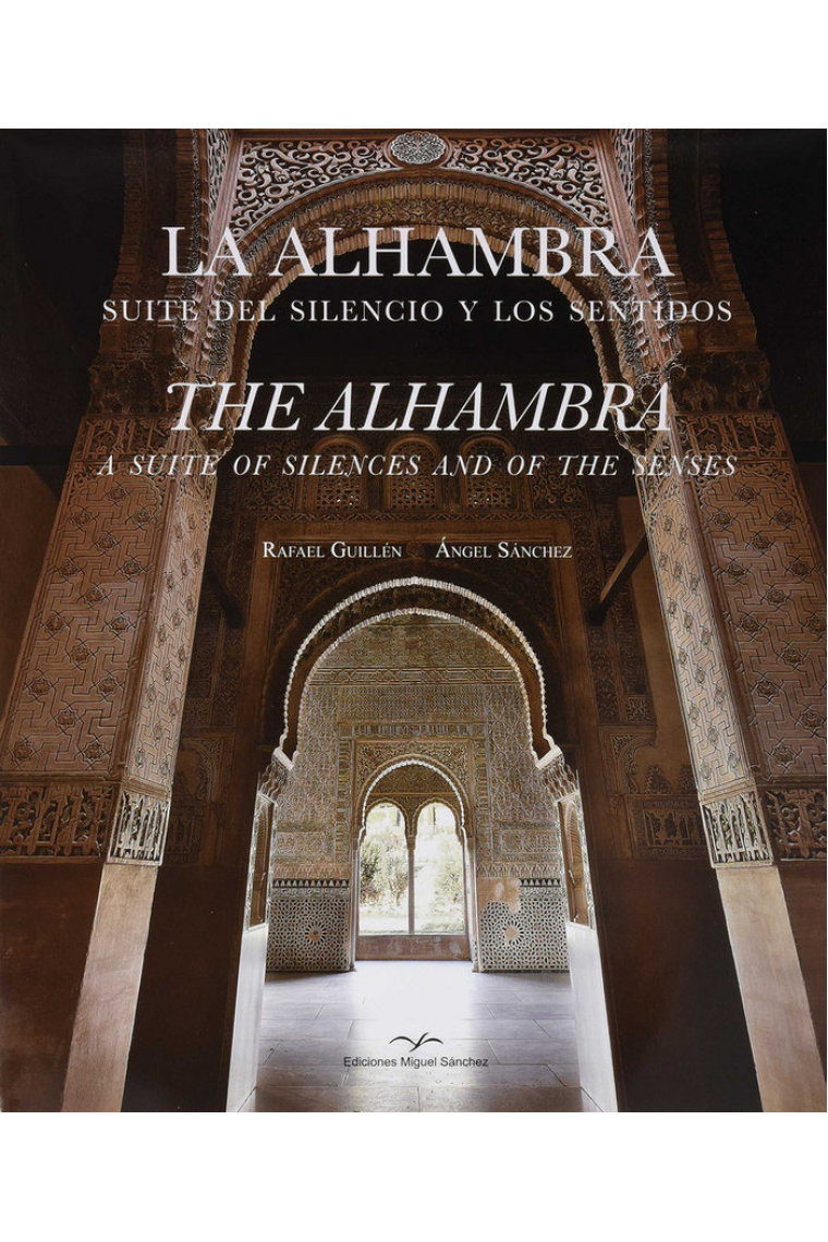 La Alhambra. Suite del silencio y los sentidos