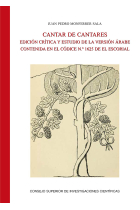 Cantar de Cantares : edición crítica y estudio de la versión árabe contenida en el Códice n.º 1625 (