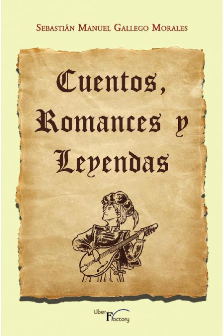 Cuentos, romances y leyendas