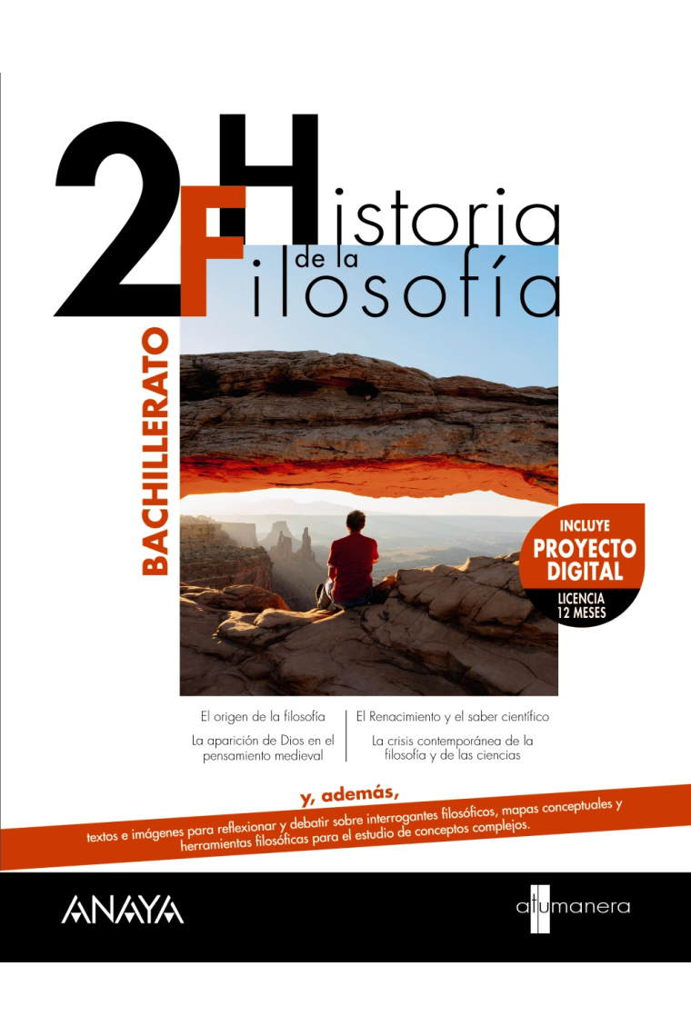 Historia de la Filosofía 2º Bachillerato (A tu manera)