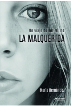 LA MALQUERIDA