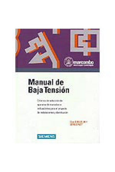 Manual de baja tensión. Criterios de selección de aparatos de maniobra