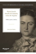 María Josefa Amalia de Sajonia, reina de España. Política, poeta y mística