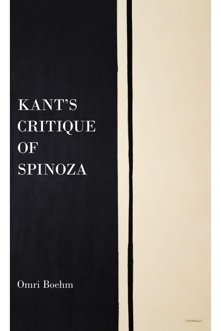 Kant's Critique of Spinoza