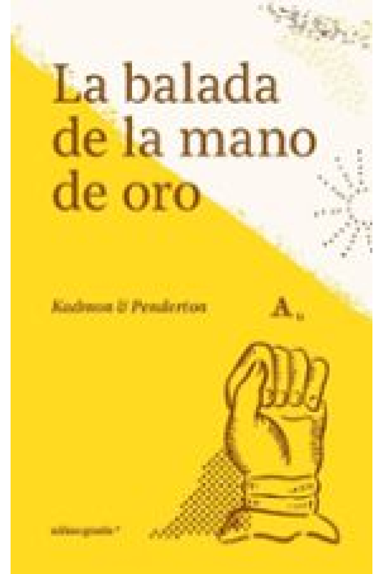 La balada de la mano de oro