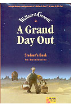 A Grand Day Out (Video Course) Student's Book