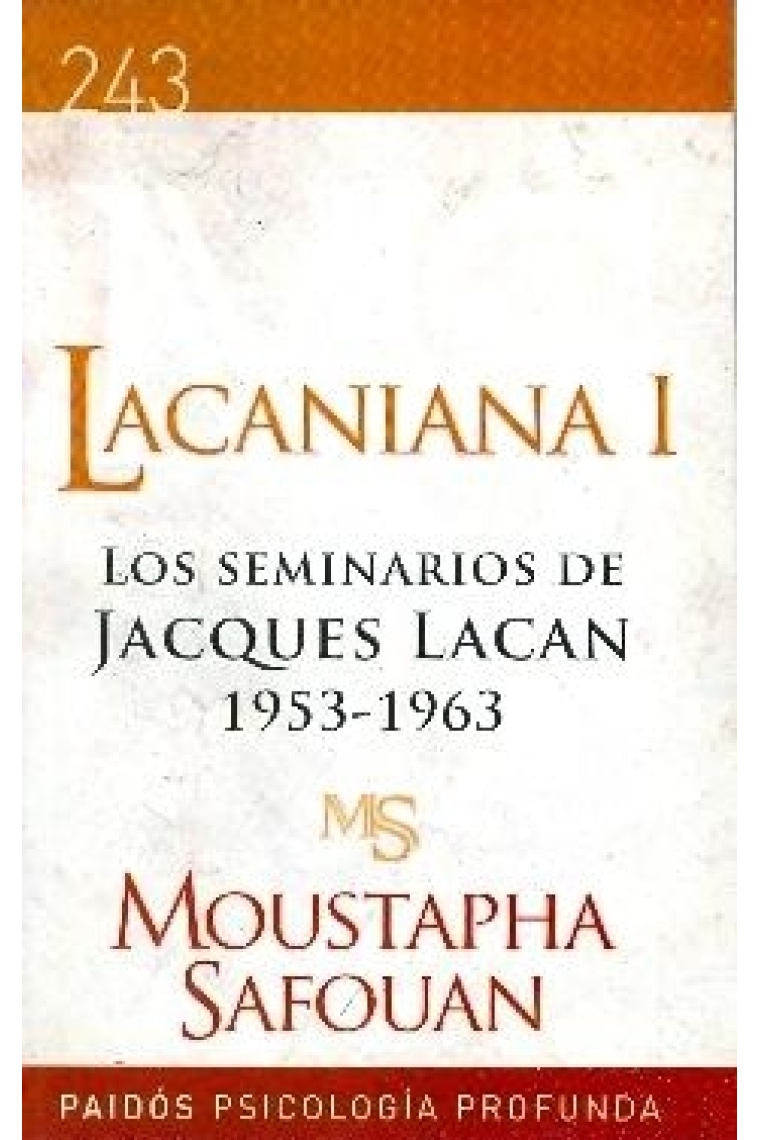 Lacaniana I. Los seminarios de Jacques Lacan 1953-1963