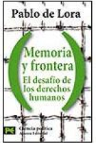 Memoria y frontera. El desafío de los derechos humanos