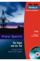 Die Angst und der Tod: Carsten Tsara macht sich Sorgen. Audio-Cd+Taschenbusch (Hueber-Hörbuch)