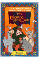 EL JOROBADO DE NOTRE DAME (LIBRO GIGANTE COLOREAR)