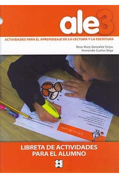 ALE 3 Actividades para el aprendizaje de la lectura y la escritura