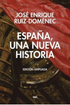 España, una nueva historia (Edición ampliada)