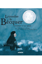 Leyendas de Bécquer contadas a los niños