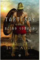 Tartesos, un reino soñado