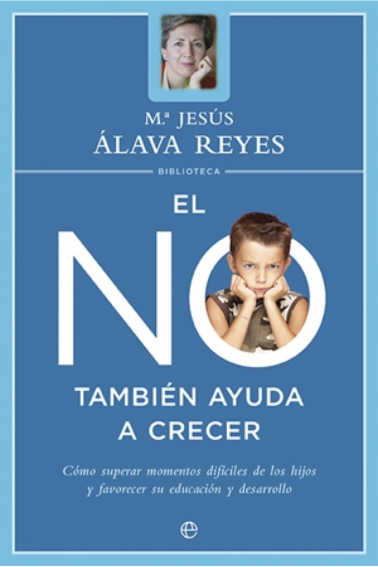 El no también ayuda a crecer (Biblioteca Mª Jesús Álaba)