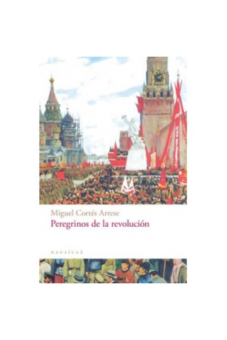 Peregrinos de la revolución